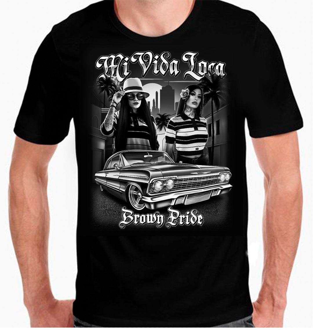 Mi Vida Loca Brown Pride  Graphic T-Shirts